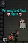 Princess.Loot.Pixel.Again Image