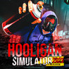 Hooligan Simulator 2023 - You vs System Image