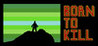 Born to Kill Image