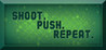 Shoot. Push. Repeat.