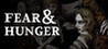 Fear & Hunger Image