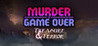 Murder Is Game Over: Treasure & Terror Image