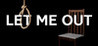 LET ME OUT (2023) Image