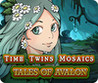 Time Twins Mosaics Tales of Avalon Image