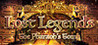 Lost Legends: The Pharaoh's Tomb