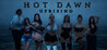 Hot Dawn Uprising