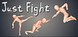 Just Fight Product Image