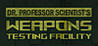 Dr. Professor Scientist's Weapons Testing Facility Image