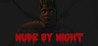 Nude By Night