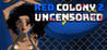 Red Colony 2 Uncensored Image