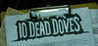 10 Dead Doves Image
