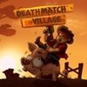 Deathmatch Village Image