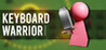 Keyboard Warrior Image