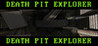 DEATH PIT EXPLORER