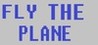 Fly the plane Image