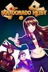 Sol Dorado Heist Image