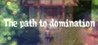 The path to domination Image