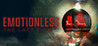 EMOTIONLESS : The Last Ticket Image