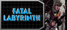 Fatal Labyrinth Image