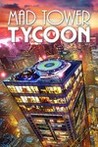 Mad Tower Tycoon Image