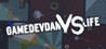 GameDevDan vs Life Image