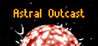 Astral Outcast