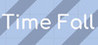 TimeFall Image