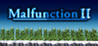 Malfunction II Image