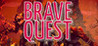 Brave Quest Image