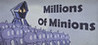 Millions of Minions Image