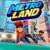 MetroLand Image