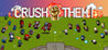 Crush them! Image