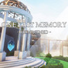 One Last Memory - Reimagined Image