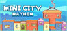 Mini City: Mayhem Image