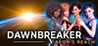 Dawnbreaker - Aeon's Reach Image