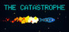 The Catastrophe