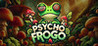 Psycho Frogo Image