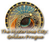 The Mysterious City: Golden Prague Image