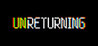 UNRETURNING Image
