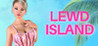 Lewd Island - Season 1 Image