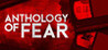 Anthology of Fear Image