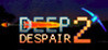 Deep Despair 2 Image
