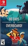 80 Days and Overboard! Image