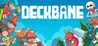 Deckbane