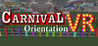Carnival VR Orientation