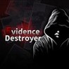 Evidence Destroyer Image