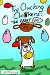 The Clucking Chickens: The Great Egg Catch