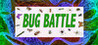 Bug Battle