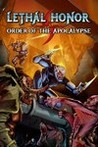 Lethal Honor - Order of the Apocalypse Image