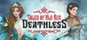 Deathless. The Hero Quest